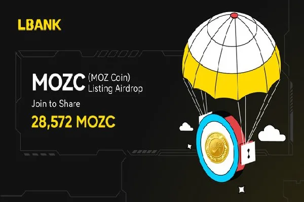 فرصت طلایی ایردراپ MOZC در LBank| ارز رایگان بگیرید!