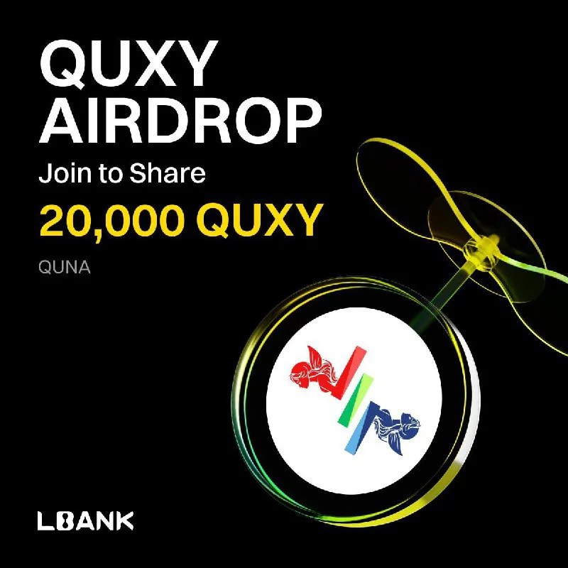 آغاز ایردراپ و لیستینگ توکن QUXY با جوایز معاملاتی در Lbank