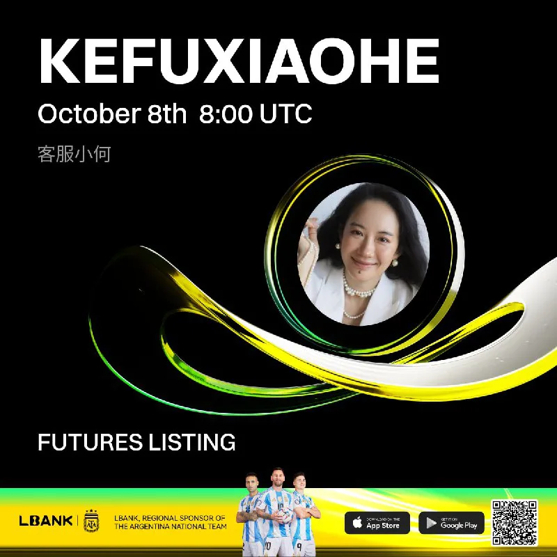 لیست شدن قرارداد دائمی KEFUXIAOHE در صرافی Lbank